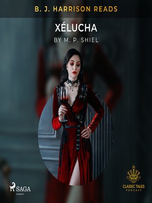 B. J. Harrison Reads Xélucha - Audiobook